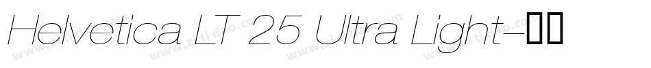 Helvetica LT 25 Ultra Light字体转换